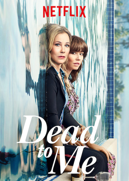 Dead to Me (TV series) - Wikipedia